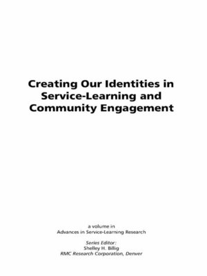 cover image of Creating Our Identities in Service-Learning and Community Engagement